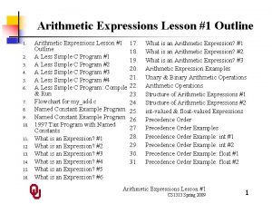 Arithmetic Expressions Lesson 1 Outline 1 2 3