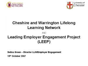 Cheshire and Warrington Lifelong Learning Network AND Leading