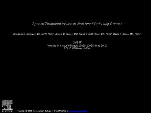 Special Treatment Issues in Nonsmall Cell Lung Cancer