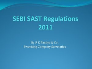 SEBI SAST Regulations 2011 By P K Pandya