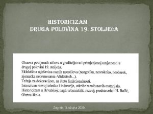 historicizam druga polovina 19 stoljea Zagreb 3 oujka