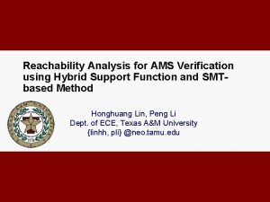 Reachability Analysis for AMS Verification using Hybrid Support