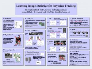 Learning Image Statistics for Bayesian Tracking Hedvig Sidenbladh
