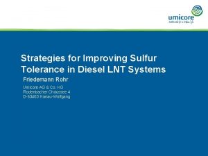 Strategies for Improving Sulfur Tolerance in Diesel LNT