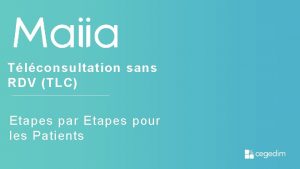 Tlconsultation sans RDV TLC Etapes par Etapes pour