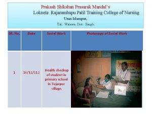 Prakash Shikshan Prasarak Mandals Loknete Rajarambapu Patil Training