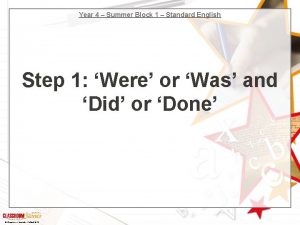 Year 4 Summer Block 1 Standard English Step