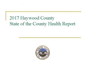 2017 Haywood County State of the County Health