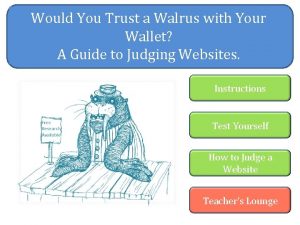 Would You Trust a Walrus with Your Wallet