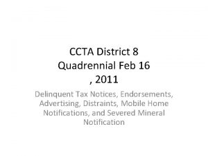 CCTA District 8 Quadrennial Feb 16 2011 Delinquent