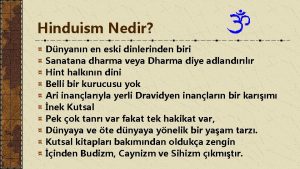 Hinduism Nedir Dnyann en eski dinlerinden biri Sanatana