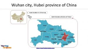 Wuhan city Hubei province of China Hubei location