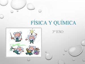 FSICA Y QUMICA 3 ESO CONTENIDOS FSICA 1