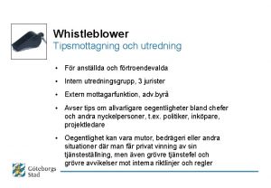 Whistleblower Tipsmottagning och utredning Fr anstllda och frtroendevalda