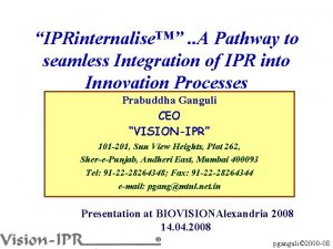 IPRinternalise A Pathway to seamless Integration of IPR