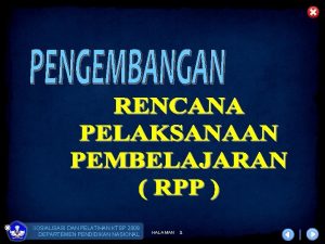 SOSIALISASI DAN PELATIHAN KTSP 2009 DEPARTEMEN PENDIDIKAN NASIONAL