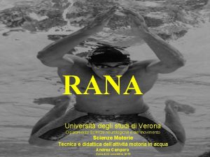 RANA Universit degli studi di Verona Dipartimento Scienze