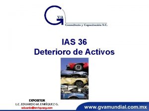 IAS 36 Deterioro de Activos EXPOSITOR L C
