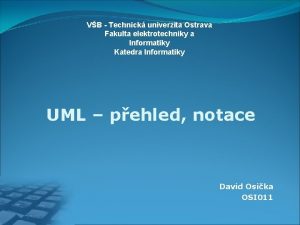 VB Technick univerzita Ostrava Fakulta elektrotechniky a Informatiky