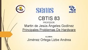 CBTIS 83 PROFESOR Martin de Jess ngeles Godnez