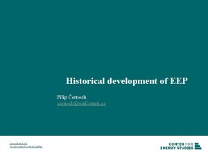 Historical development of EEP Filip ernoch cernochmail muni