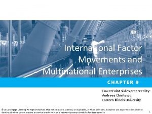 International Factor Movements and Multinational Enterprises Power Point