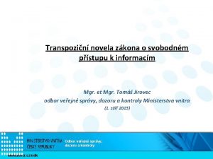 Transpozin novela zkona o svobodnm pstupu k informacm