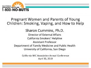 Pregnant Women and Parents of Young Children Smoking