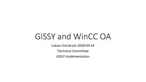GISSY and Win CC OA Lukasz Goralczyk 2018