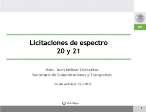 Licitaciones de espectro 20 y 21 Mtro Juan