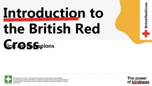 Introduction to the British Red Cross First aid