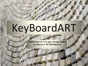 Key Board ART Zesp Szk Nr 1 im