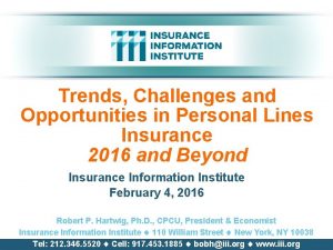 Trends Challenges and Opportunities in Personal Lines Insurance