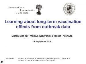 Learning about longterm vaccination effects from outbreak data