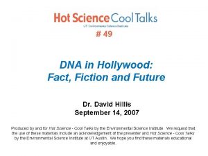 49 DNA in Hollywood Fact Fiction and Future