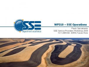 WP 310 SSE Operations Paulo Sacramento SSE Service