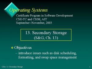 Operating Systems Certificate Program in Software Development CSETC