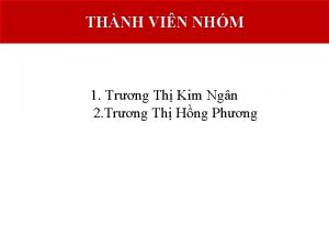 THNH VIN NHM 1 Trng Th Kim Ngn