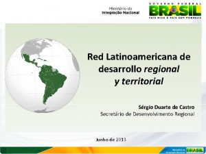 Red Latinoamericana de desarrollo regional y territorial Srgio