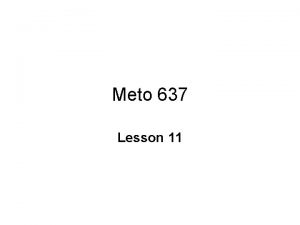 Meto 637 Lesson 11 The Ozone Hole Antarctic