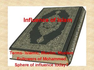 Influence of Islam Terms Islamic Muslim Moslem Followers