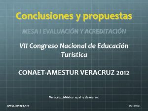 Conclusiones y propuestas MESA I EVALUACIN Y ACREDITACIN