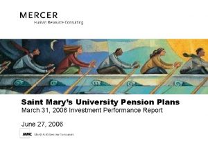 Saint Marys University Pension Plans March 31 2006