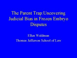 The Parent Trap Uncovering Judicial Bias in Frozen