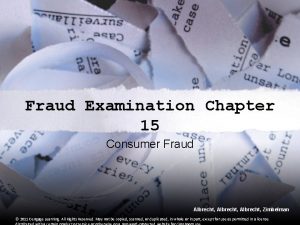 Fraud Examination Chapter 15 Consumer Fraud Albrecht Zimbelman