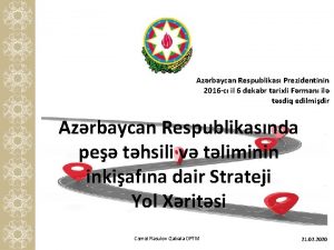 Azrbaycan Respublikas Prezidentinin 2016 c il 6 dekabr