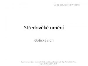 VY32INOVACE5 2 VV 1 02Wi Stedovk umn Gotick