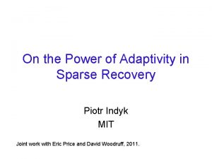 On the Power of Adaptivity in Sparse Recovery