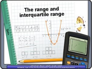 The range and interquartile range Mathematics Proper Thinking