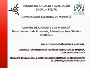 PROGRAMA ANUAL DE FISCALIZAO SOCIAL TCEPR UNIVERSIDADE ESTADUAL